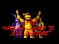 [FNAF 4 SONG] March Onward To Your Nightmare ...