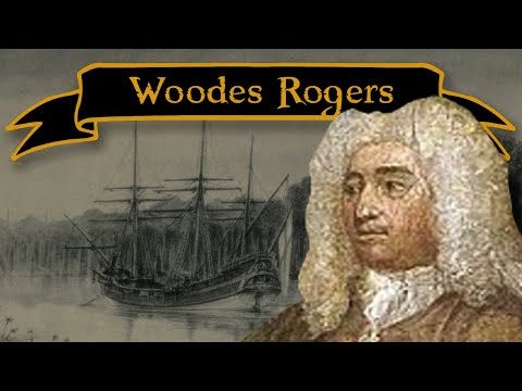 Woodes Rogers: The Man Who Ended Caribbean Piracy