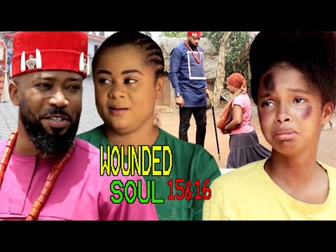 WOUNDED SOUL SEASON 15&16 (TRENDING MOVIE) FREDERICK LEONARD/UJU OKOLI 2021 LATEST NIGERIAN MOVIE