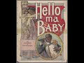 Joe Howard Hello Ma Baby Good Bye My Lady Love Sings His Own 1899 Hit Song