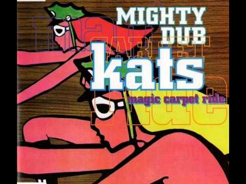 MIGHTY DUB KATS - MAGIC CARPET RIDE (NO COMPRENDE EDIT)