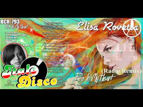Elisa Rovetta - Fire In My Heart (Radio Remix)(BCR 793)