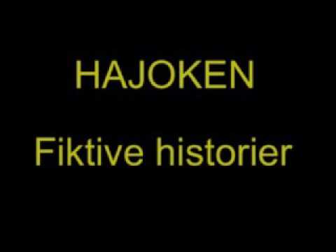 Hajoken - Fiktive historier (FULL ALBUM) 2009