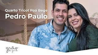 DECORAÇÃO COUNTRY: PEDRO PAULO, DA DUPLA PPA, EMOCIONADO NO QUARTINHO DO DJ! | GRÃO DE GENTE