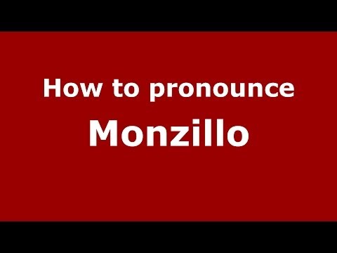 How to pronounce Monzillo (Italian/Italy) - PronounceNames.com