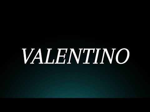 Learn How to Pronounce 'Valentino'! Correctly (Luxury Fashion Brand Pronunciation)