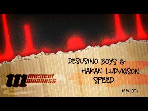 Desusino Boys & Hakan Ludvigson - Speed [OFFICIAL]