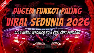 Download lagu DJ LU KENAL VERONICA KO !! DJ Fyp Tiktok Terbaru | DUGEM FUNKOT PALING VIRAL SEDUNIA 2026 mp3