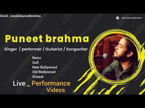 PUNEET BRAHMA Live in concert