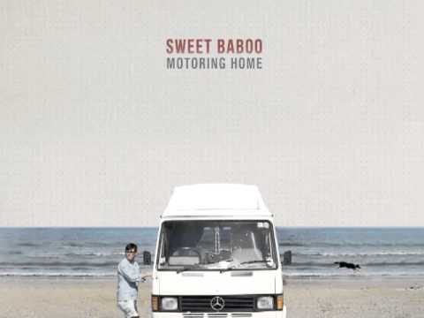 Sweet Baboo - Motoring Home