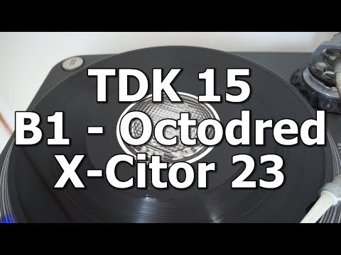 TDK 15 - B1 - Octodred - X-Citor 23