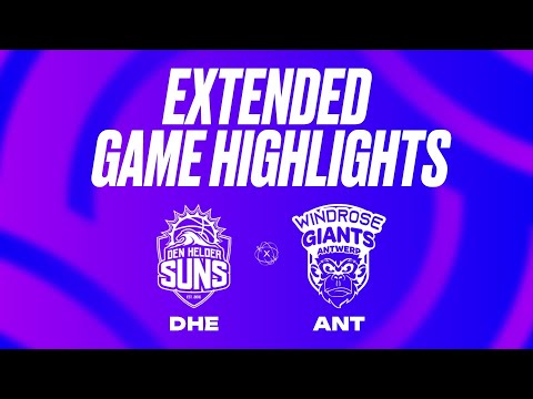 Den Helder Suns vs. Windrose Giants Antwerp Extended Game Highlights