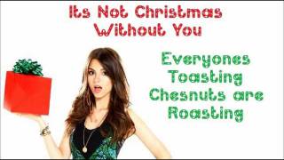 It&#39;s Not Christmas Without You - Victorious Cast Ft. Victoria Justice - FULL SONG with lyrics