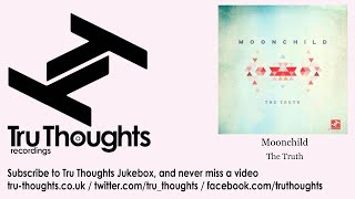 Moonchild - The Truth