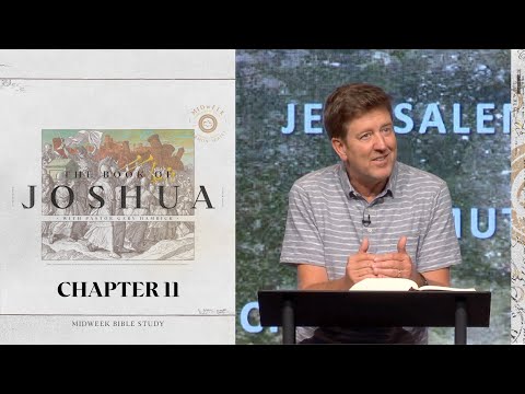 Verse by Verse Bible Study  |  Joshua 11 |  Gary Hamrick