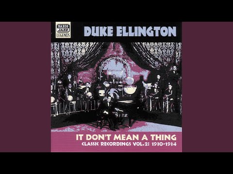 It Don't Mean a Thing (If it Ain't Got That Swing)
