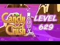 Candy Crush Soda Saga Level 629