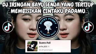 Download lagu DJ IRINGAN BAYU SENJA YANG TERTIUP FULL BASS 🎶 DJ CINTA TASIK MALAYA VIRAL TIKTOK TERBARU 2024 mp3