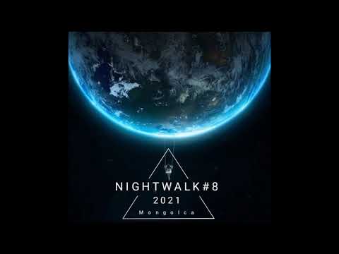 Mongolca Nightwalk #8 Official