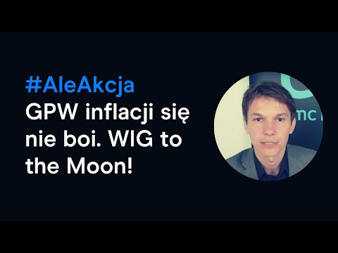 Rekordowa inflacja i WIG, wygrani i przegrani sierpnia, NFT jak "pisuar". Analizuje Piotr Zając.