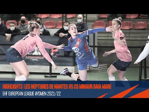 HIGHLIGHTS | Neptunes de Nantes vs CS Minaur Baia Mare | Round 3 | EHF European League Women 2021/22