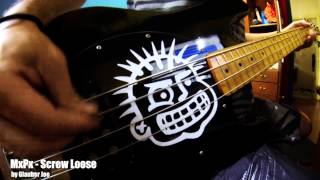 MxPx - Screw Loose bass cover by Glauber Joe (MxKICKx)