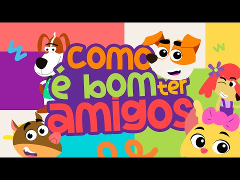CANINÓPOLIS  - COMO É BOM TER AMIGOS #musicainfantil