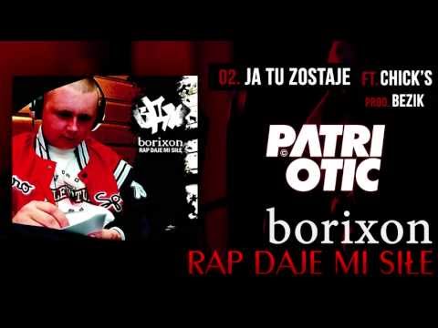Borixon ft. Chick's - Ja tu zostaje