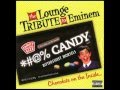 The Way I Am - The Lounge Tribute to Eminem: Chocolate on the Inside