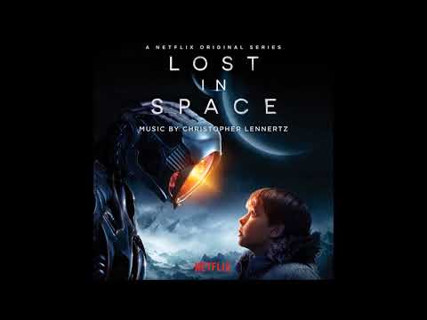 Lost in Space (Original Series Soundtrack) (2018) - Christopher Lennertz  - OST Score