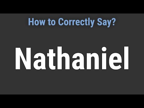 How to Pronounce Name Nathaniel (Correctly!)