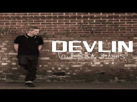 Devlin - Finally Ft. Ghetto (Bud, Sweat & Beers)