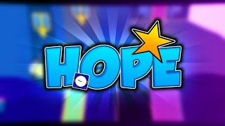 HOPE ⭐ | Creado por Megatronic (2/3 coins) | Geometry Dash