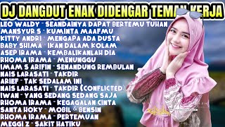 Download lagu Leo Waldy - Seandainya Dapat Bertemu Tuhan💥 DJ Dangdut Spectrum 2023💥Best Of Tropical House Mix #118 mp3 Download lagu Leo Waldy - Seandainya Dapat Bertemu Tuhan💥 DJ Dangdut Spectrum 2023💥Best Of Tropical House Mix #118 mp3