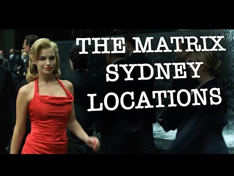 The Matrix. Movie Locations in Sydney, Australia