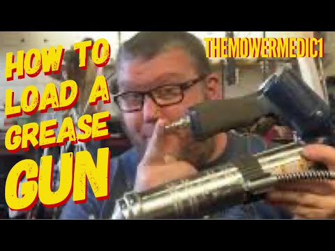 HOW TO PROPERLY RELOAD A GREASE GUN