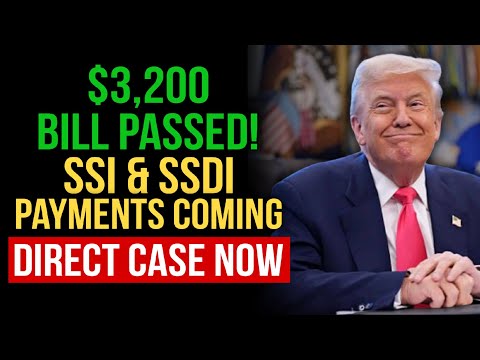 $3,200 Comeback Bill PASSED: Direct Payments for SSI & SSDI Recipients Are Coming