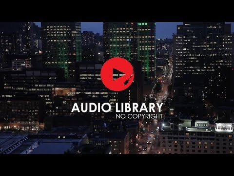 City Skyline - No Copyright Sound Effects - Audio Library
