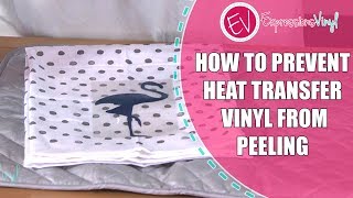 Tips on How to Prevent Heat Transfer Vinyl from Peeling