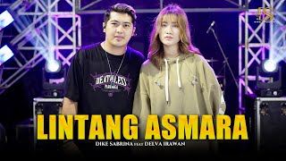 Chord dan Lirik Lagu Lintang Asmoro - DIKE SABRINA ft Delva: Wong Ayu Tresnomu Kinarya Tinamba