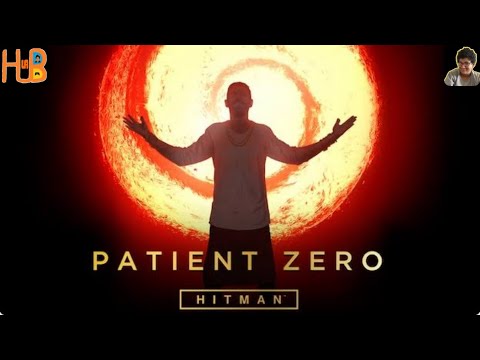 PATIENT ZERO (Special Campaign - HITMAN 3 WOA) | {*UA'S HUB} GamiacPlayzzz S1 | E32 #UAHubGamiac