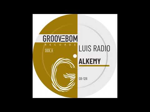 Luis Radio  - Alkemy (Original Mix)