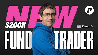 1:4.7 Risk-Reward — Damon's $200K Funded Win