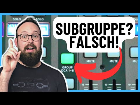 Mixer DCA 🆚 VCA 🆚 Subgroup - WHAT ARE THEY USED FOR? 🤔