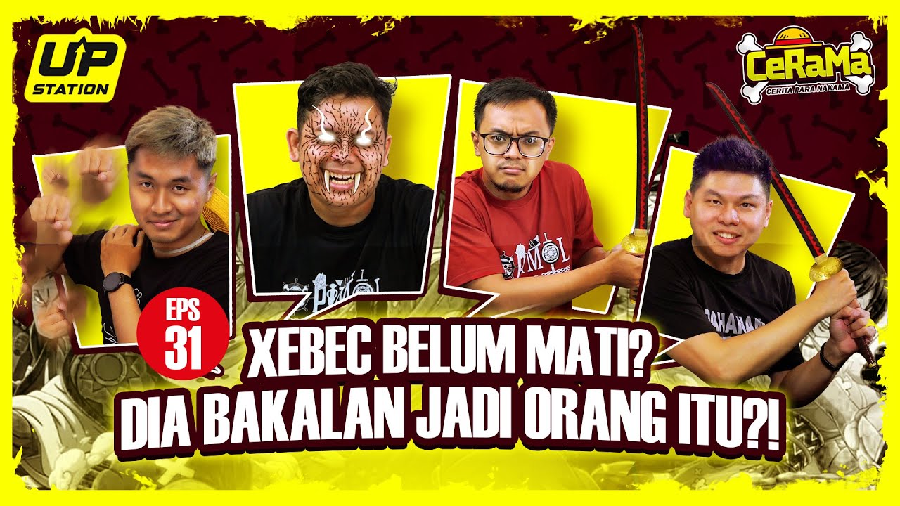 XEBEC BELUM MATI⁉️BEDAH CHAPTER 1165 ONE PIECE BERSAMA PARA TEORIST LIAR | Podcast CeRaMa Eps 31