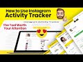 How to Use Instagram Tracker | the Tool Worth Your Attention 