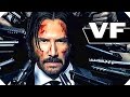 JOHN WICK 2 (Keanu Reeves, 2017) - Bande Annonce VF