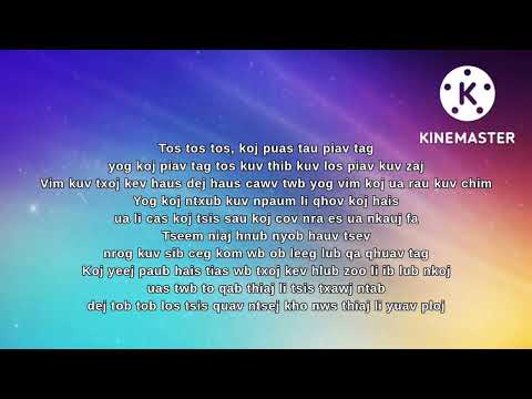 Hluav Taws & Dej - Shong Lee & Dao Lor (lyrics)