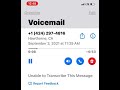 Such a fake scamming attorney office scam calls my🤙 voicemail ~ #HARRASING #PHONECALL ?