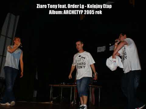 Ziaro Tony feat Order Lg - Kolejny Etap